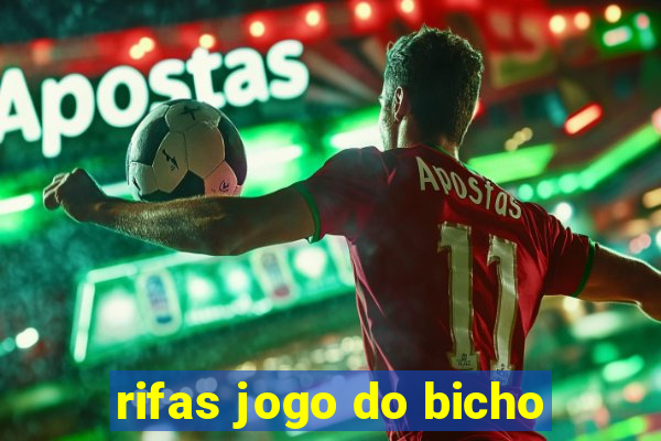 rifas jogo do bicho